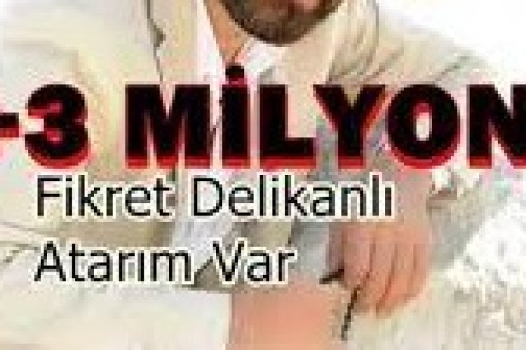 Fikret Delikanlı - Atarım Var