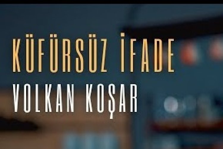 Volkan Koşar - Küfürsüz İfade