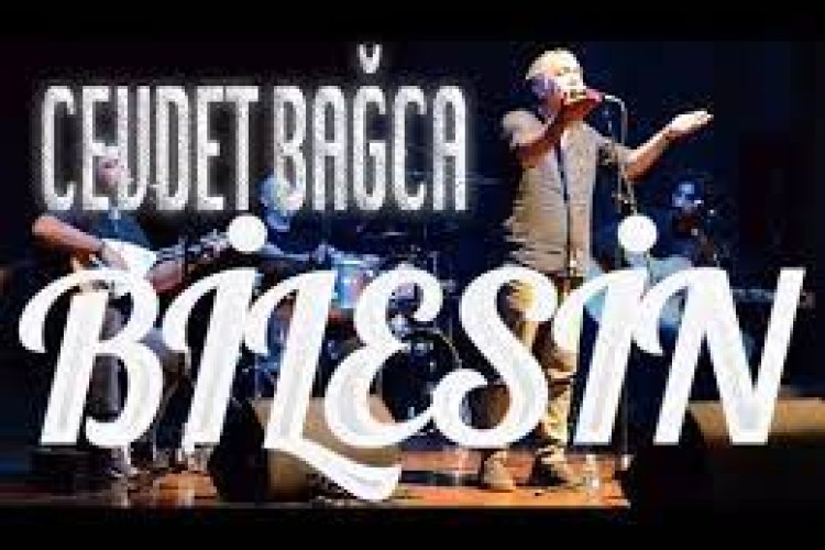 Cevdet Bağca - Bilesin