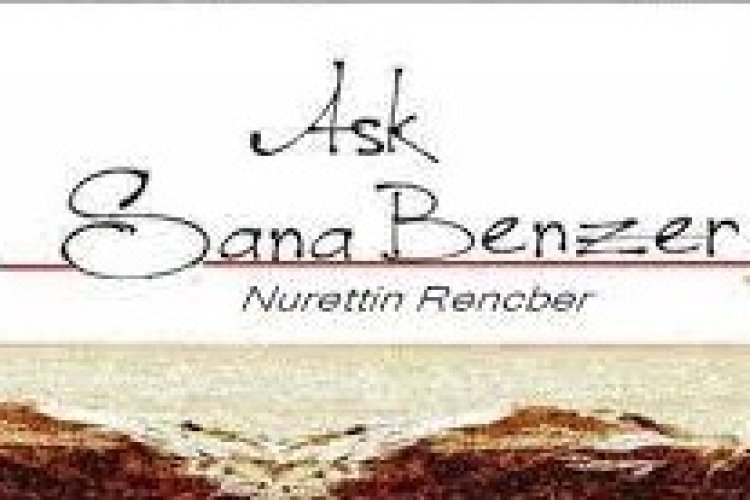 Nurettin Rençber - Aşk Sana Benzer