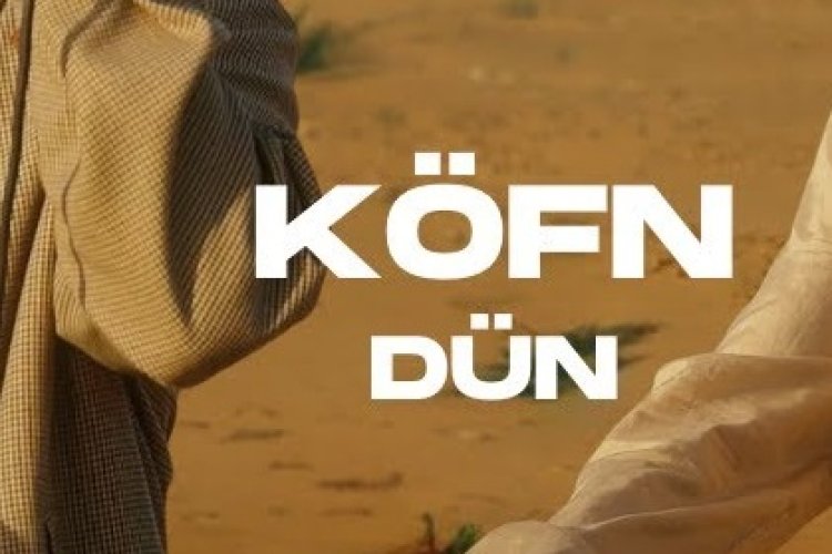 KÖFN - Dün