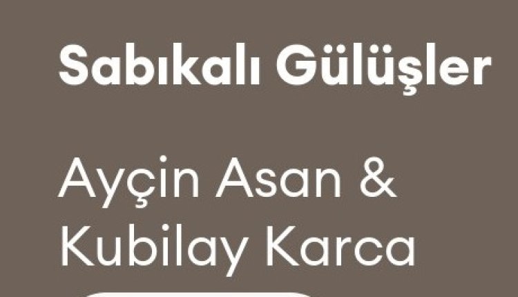 Kubilay Karça Ayçin Asan - Sabıkalı Gülüşler şarkı sözleri