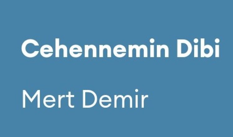 Mert Demir - Cehennemin Dibi şarkı sözleri