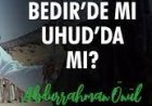 bedirdemi uhuddamı ilahi sözleri