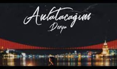 Derya - Anlatacağım şarkı sözleri