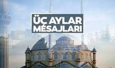 Üç Aylar Mesajları 2024