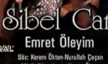 Sibel Can - Emret Öleyim şarkı sözleri
