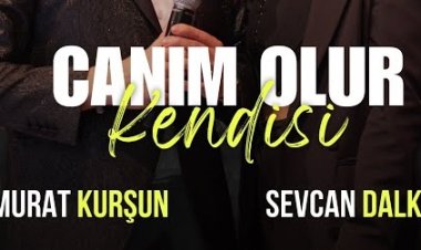 Murat Kurşun  Sevcan Dalkıran - Canım Olur Kendisi şarkı sözleri
