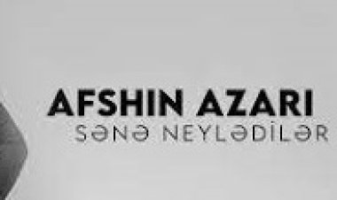 Afshin Azari - Sene Neylediler şarkı sözleri
