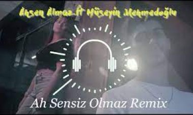 Ahsen Almaz feat. Hüseyin Mehmedoğlu - Ah Sensiz Olmaz şarkı sözleri
