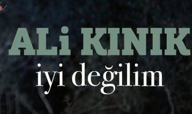 Ali Kınık - İyi Değilim şarkı sözleri