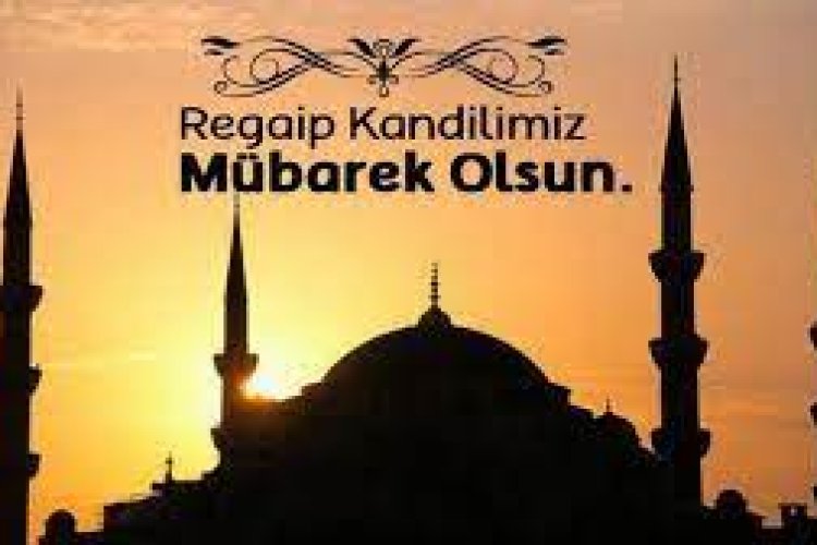 2024 regaip kandili mesajları