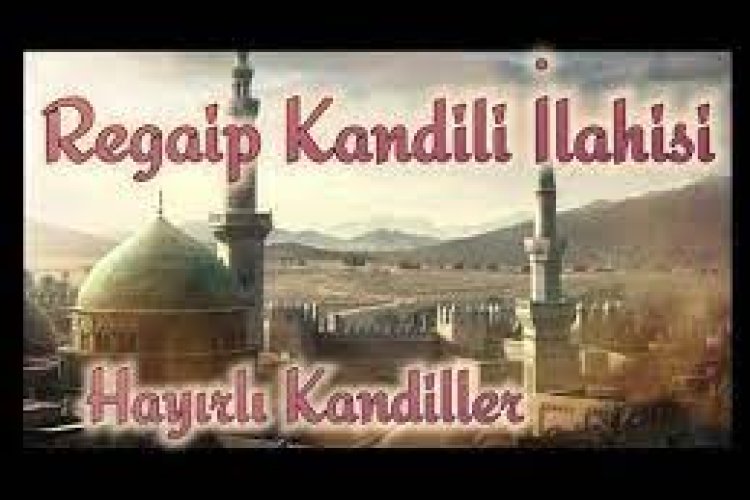 Ahmed Muhammed - Regaib Kandili ilahileri