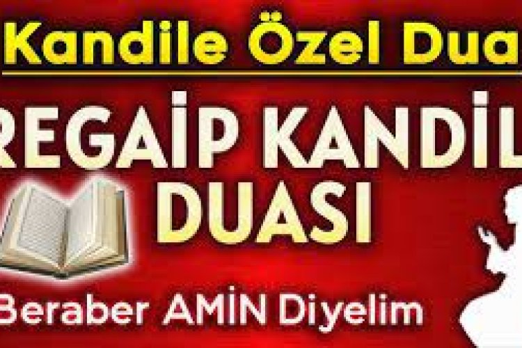 REGAİB KANDİLİ DUASI