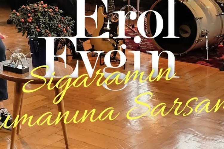 Erol Evgin – Sigaramın Dumanına Sarsam