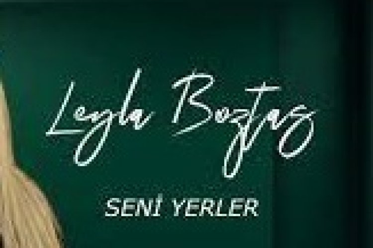 0:58 / 3:04 Leyla Boztaş - Seni Yerler
