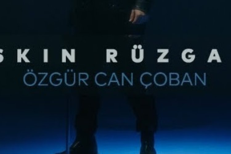 Özgür Can Çoban - Aşkın Rüzgarı