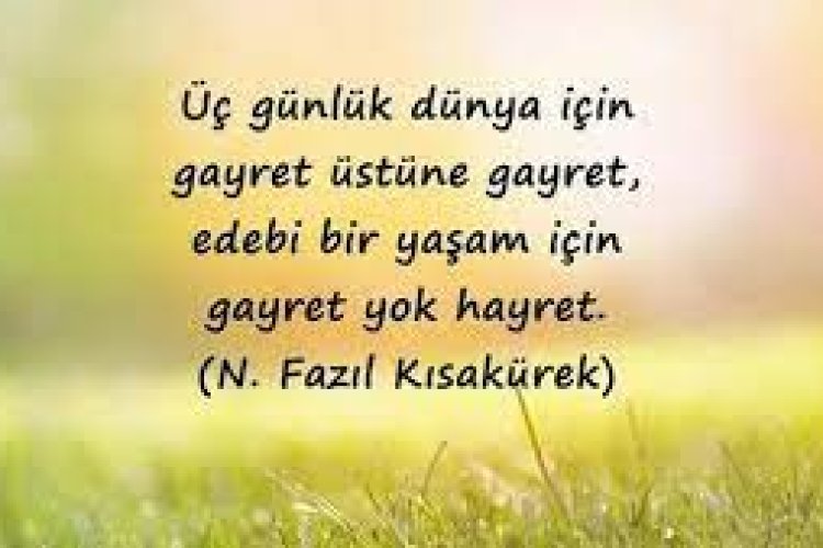 özlü sözler kısa ve anlamlı