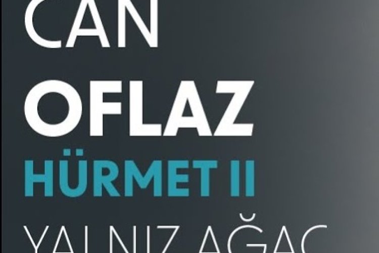 Can Oflaz - Yalnız Ağaç