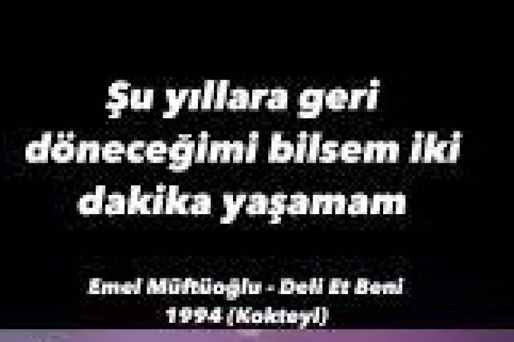 Emel Müftüoğlu - Deli Et Beni
