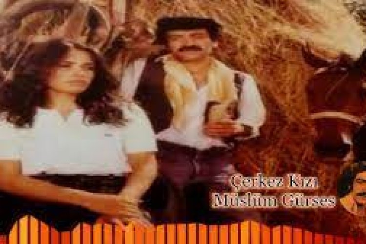 Müslüm Gürses Çerkez Kızı