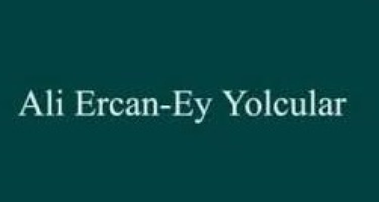 Ali ercan - Ey Yolcular ilahi sözleri