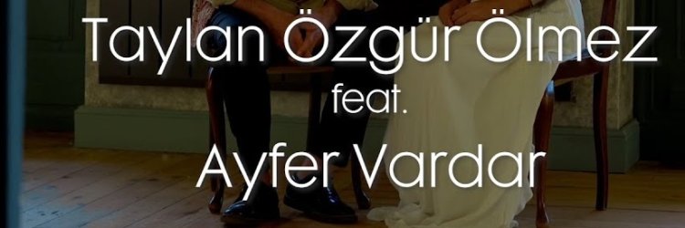 Taylan Özgür Ölmez feat. Ayfer Vardar - Neydem sözleri