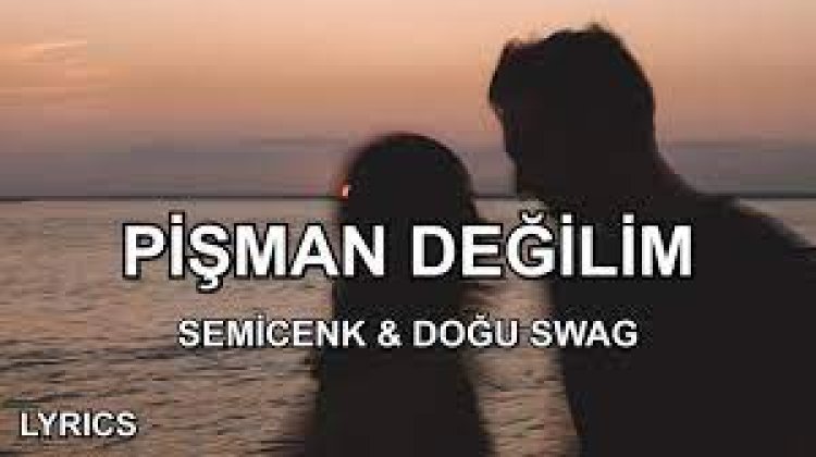 Semicenk feat. Doğu Swag - Pişman Değilim şarkı sözleri