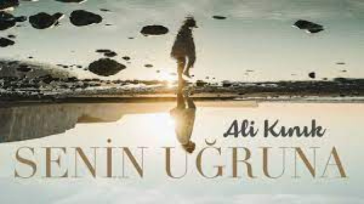 Ali Kınık - Senin Uğruna şarkı sözleri