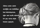 sevgiliye teselli sözleri