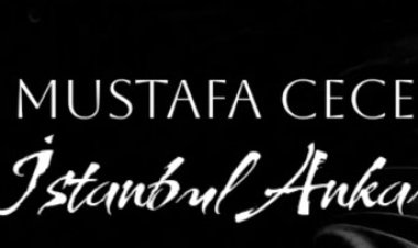 Mustafa Ceceli  Azat Taş - İstanbul Ankara şarkı sözleri