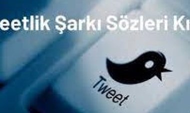 tweetlik şarkı sözleri