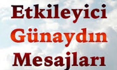 sevgiliye etkileyici günaydın mesajları