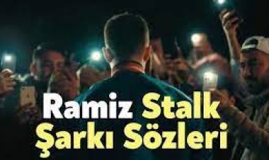 Ramiz - Stalk şarkı sözleri