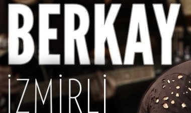Berkay - İzmirli şarkı sözleri