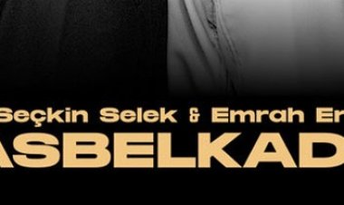Seçkin Selek  Emrah Er – Hasbelkader şarkı sözleri