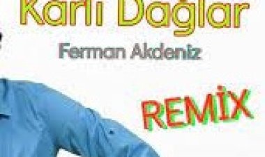 Ferman Akdeniz - Karlı Dağlar Şarkı Sözleri