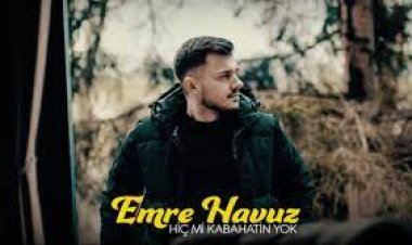 Emre Havuz - Hiç mi Kabahatin Yok şarkı sözleri