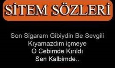 dosta sitemli sözler