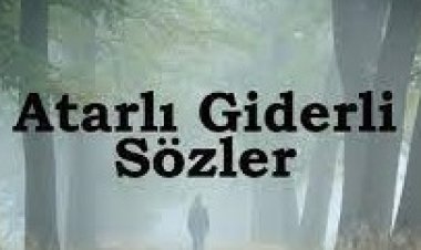 sert giderli sözler