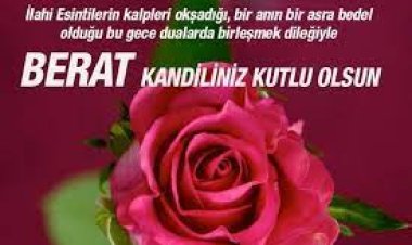 Berat Kandili için kullanabileceğiniz bazı mesajlar