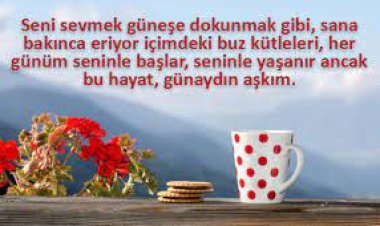 günaydın sözleri romantik