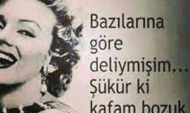 bir deli kadınım sözleri