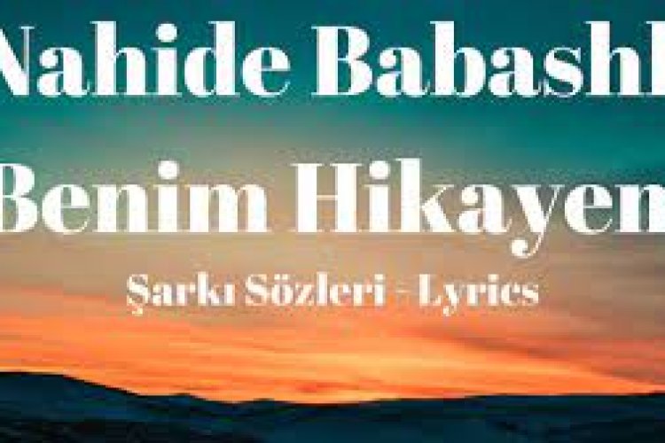 Nahide Babashlı - Benim Hikayem