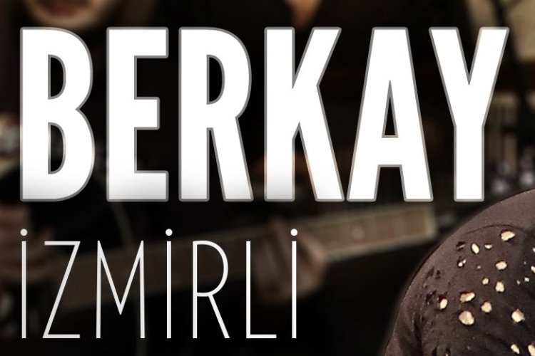 Berkay - İzmirli