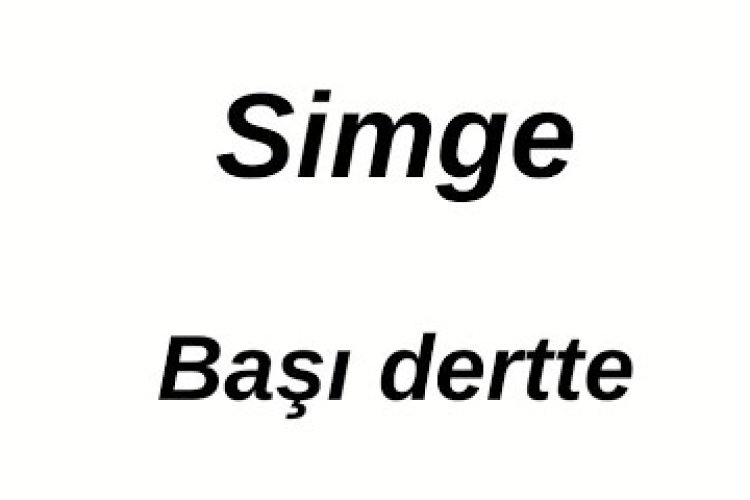 Simge Sağın - Başı Dertte şarkı sözleri