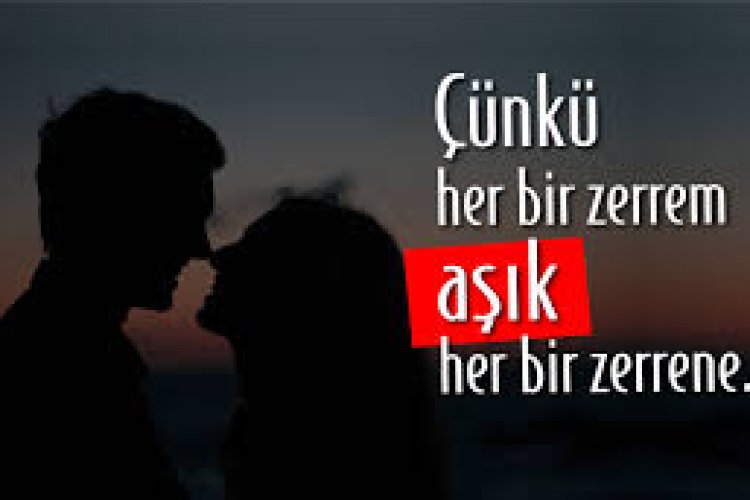 sevgiliye anlamlı sözler