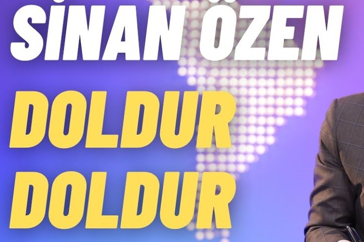 Sinan Özen - Doldur Doldur şarkı sözleri