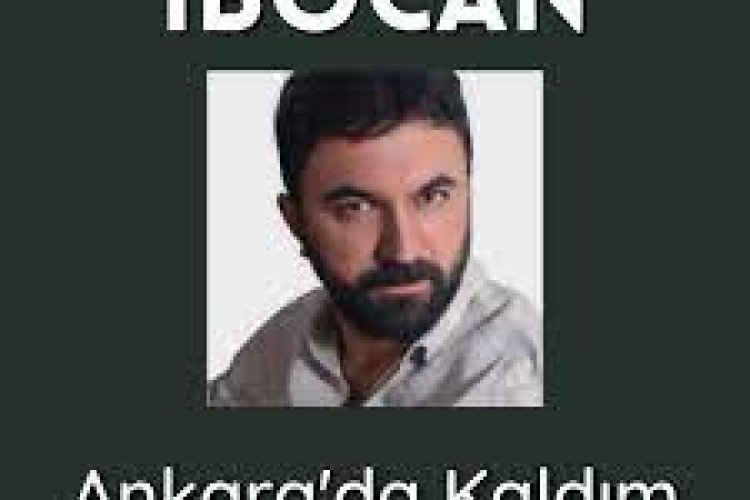 İbocan - Ankarada Kaldım