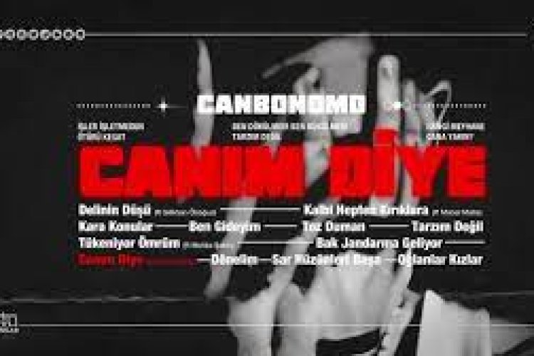Can Bonomo ft. Mabel Matiz - Canım Diye Şarkı Sözleri